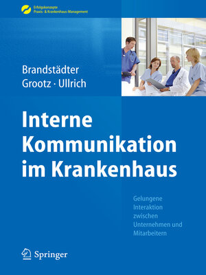 cover image of Interne Kommunikation im Krankenhaus